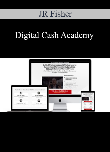 JR Fisher - Digital Cash Academy