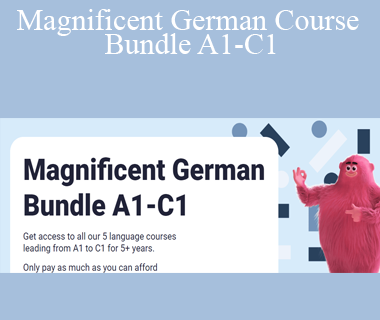 Michael Schmitz - Magnificent German Course Bundle A1-C1