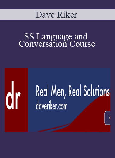 Dave Riker - SS Language and Conversation Course