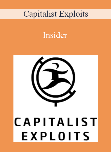 Capitalist Exploits - Insider