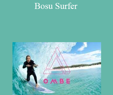 OMBE - Bosu Surfer