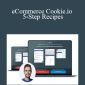 Devin Zander - eCommerce Cookie.io 5-Step Recipes
