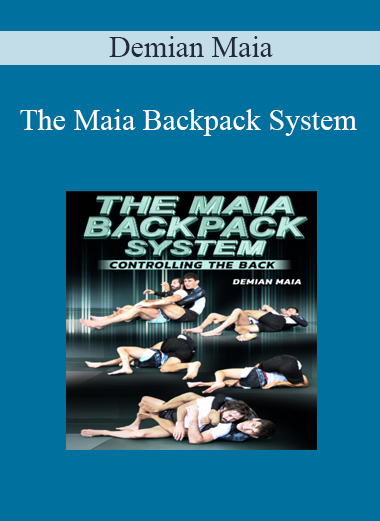 Demian Maia - The Maia Backpack System