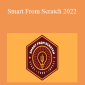 Pat Flynn - Smart From Scratch 2022