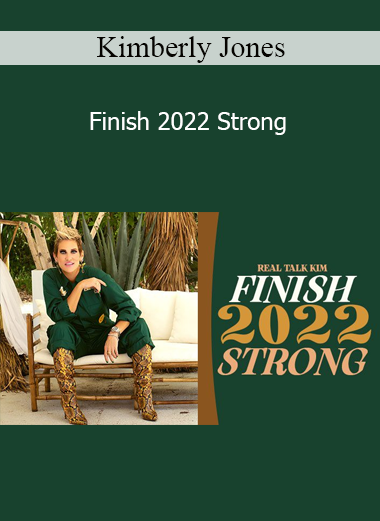 Kimberly Jones - Finish 2022 Strong