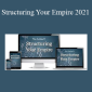 Ron LeGrand - Structuring Your Empire 2021