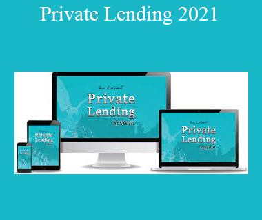 Ron LeGrand - Private Lending 2021