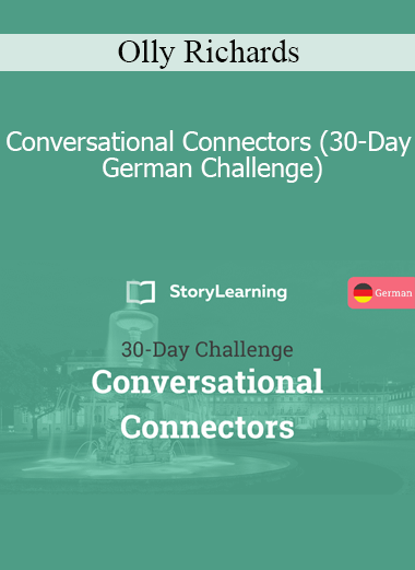 Olly Richards - Conversational Connectors (30-Day German Challenge)