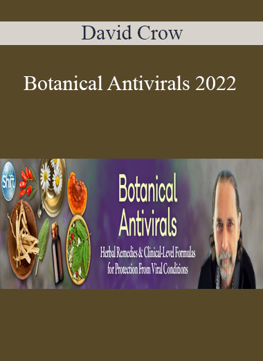 David Crow - Botanical Antivirals 2022