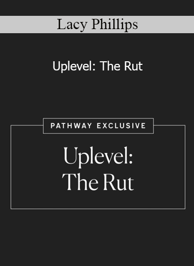 Lacy Phillips - Uplevel: The Rut