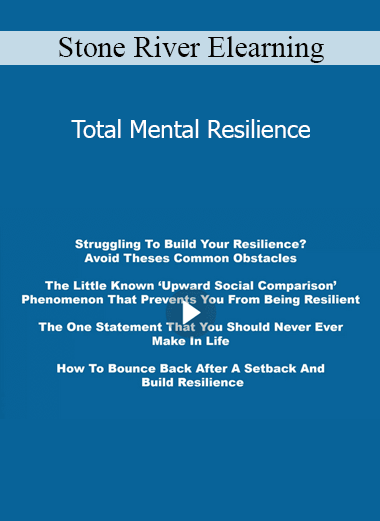 Stone River Elearning - Total Mental Resilience