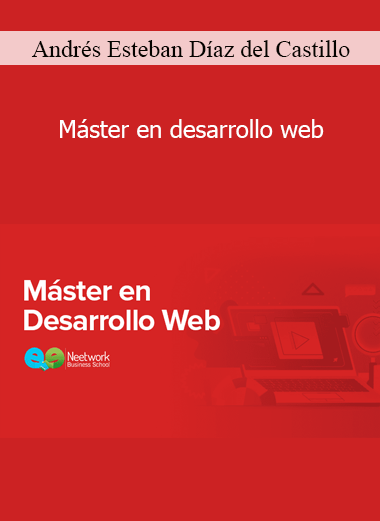 Andrés Esteban Díaz del Castillo - Máster en desarrollo web