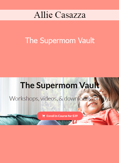 Allie Casazza - The Supermom Vault