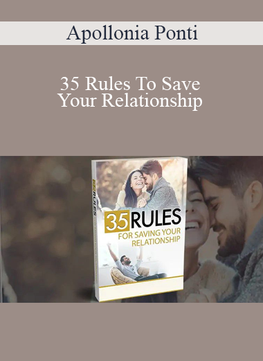 Apollonia Ponti - 35 Rules To Save Your Relationship