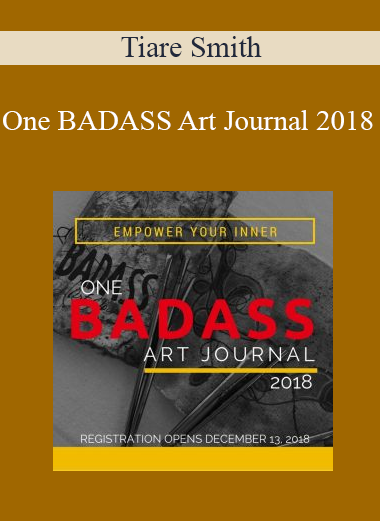Tiare Smith - One BADASS Art Journal 2018