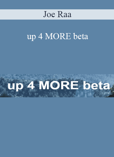 Joe Raa - up 4 MORE beta