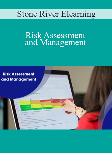 Stone River Elearning - Risk Assessment and Management