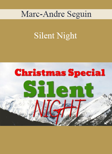 Marc-Andre Seguin - Silent Night