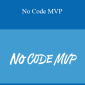 Bram Kanstein - No Code MVP