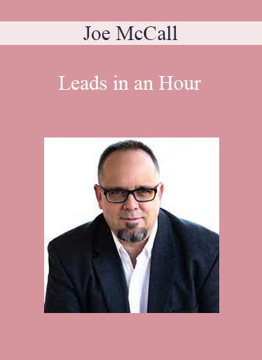 Joe McCall - Leads in an Hour