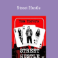 Tom Torero - Street Hustle