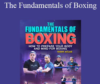Teddy Atlas - The Fundamentals of Boxing