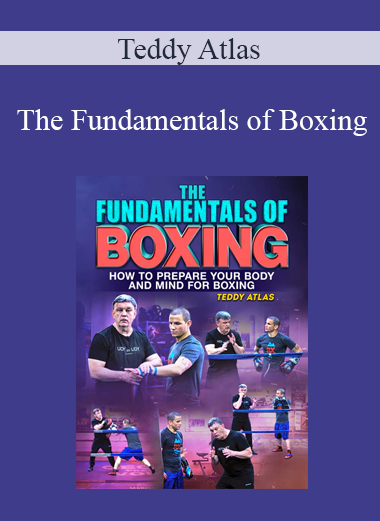 Teddy Atlas - The Fundamentals of Boxing