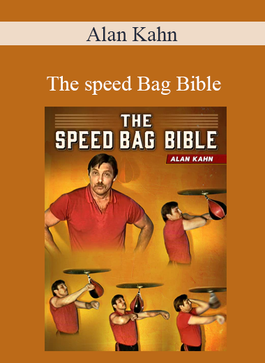 Alan Kahn - The speed Bag Bible