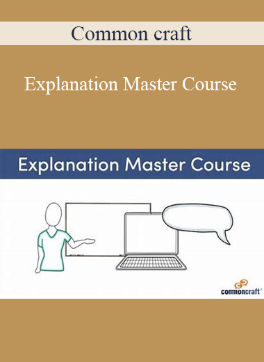 Common craft - Explanation Master Course