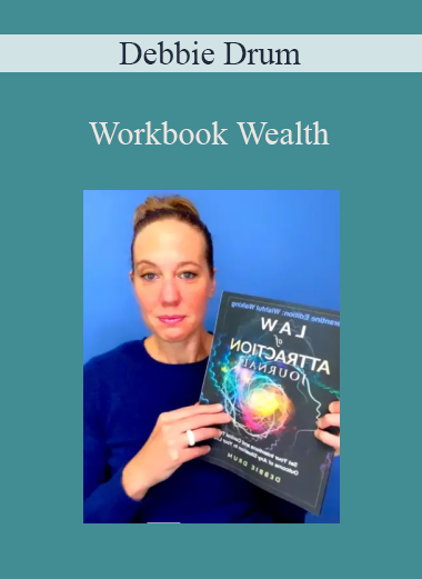 Debbie Drum - Workbook Wealth