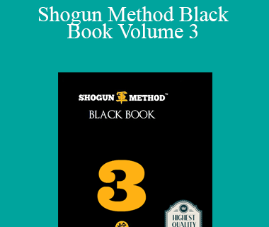 Derek Rake - Shogun Method Black Book Volume 3