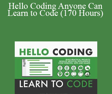John Bura - Hello Coding Anyone Can Learn to Code (170 Hours)