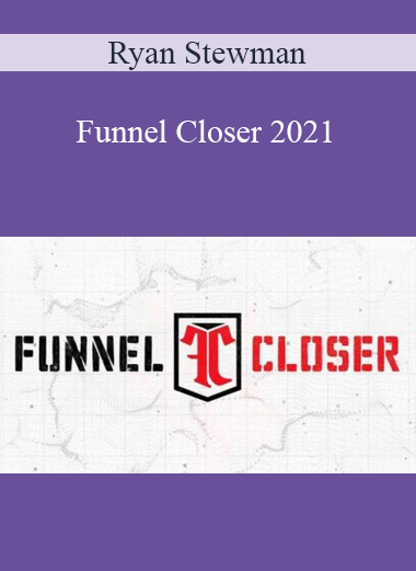 Ryan Stewman - Funnel Closer 2021