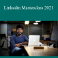 Vaibhav Sisinity - Linkedin Masterclass 2021