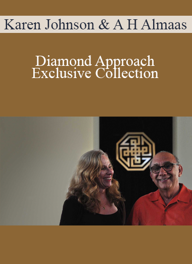 Karen Johnson & A H Almaas - Diamond Approach Exclusive Collection