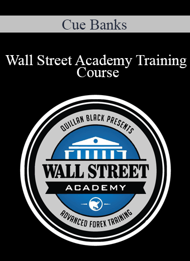 Cue Banks - Wall Street Academy Training Course