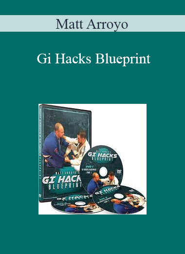 Matt Arroyo - Gi Hacks Blueprint