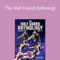 Lachlan Giles - The Half Guard Anthology