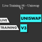 Niloo Ravaei - Live Training #6 - Uniswap V3