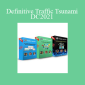 OMG Machines - Definitive Traffic Tsunami - DC2021