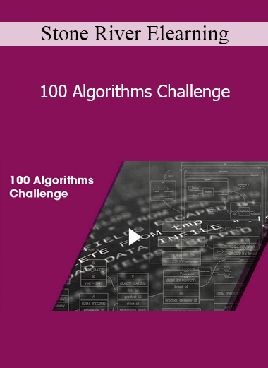 Stone River Elearning - 100 Algorithms Challenge