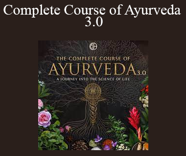 Jai Dev Singh - Complete Course of Ayurveda 3.0