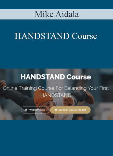 Mike Aidala - HANDSTAND Course