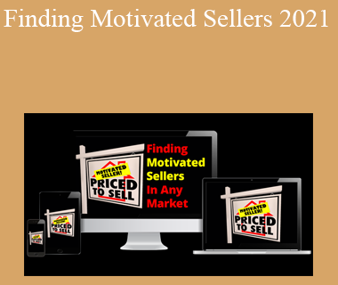 Ron LeGrand - Finding Motivated Sellers 2021