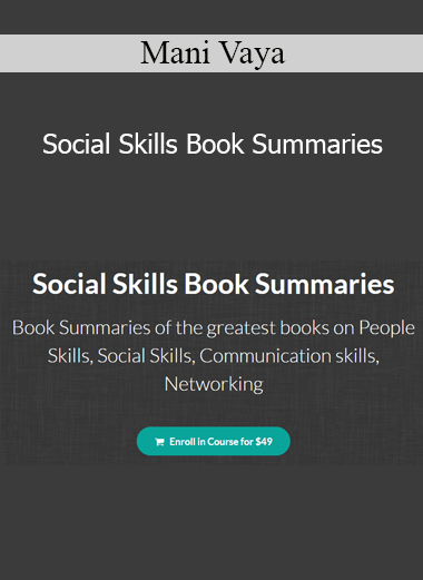 Mani Vaya - Social Skills Book Summaries