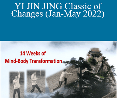 Robert Peng - YI JIN JING Classic of Changes (Jan-May 2022)