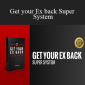 The Modern Man - Get your Ex back Super System