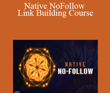 Charles Floate - Native NoFollow - Link Building Course