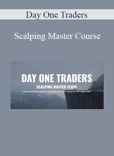 Day One Traders - Scalping Master Course