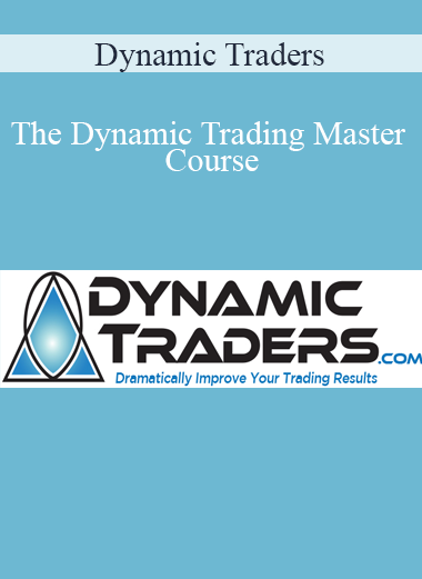Dynamic Traders - The Dynamic Trading Master Course